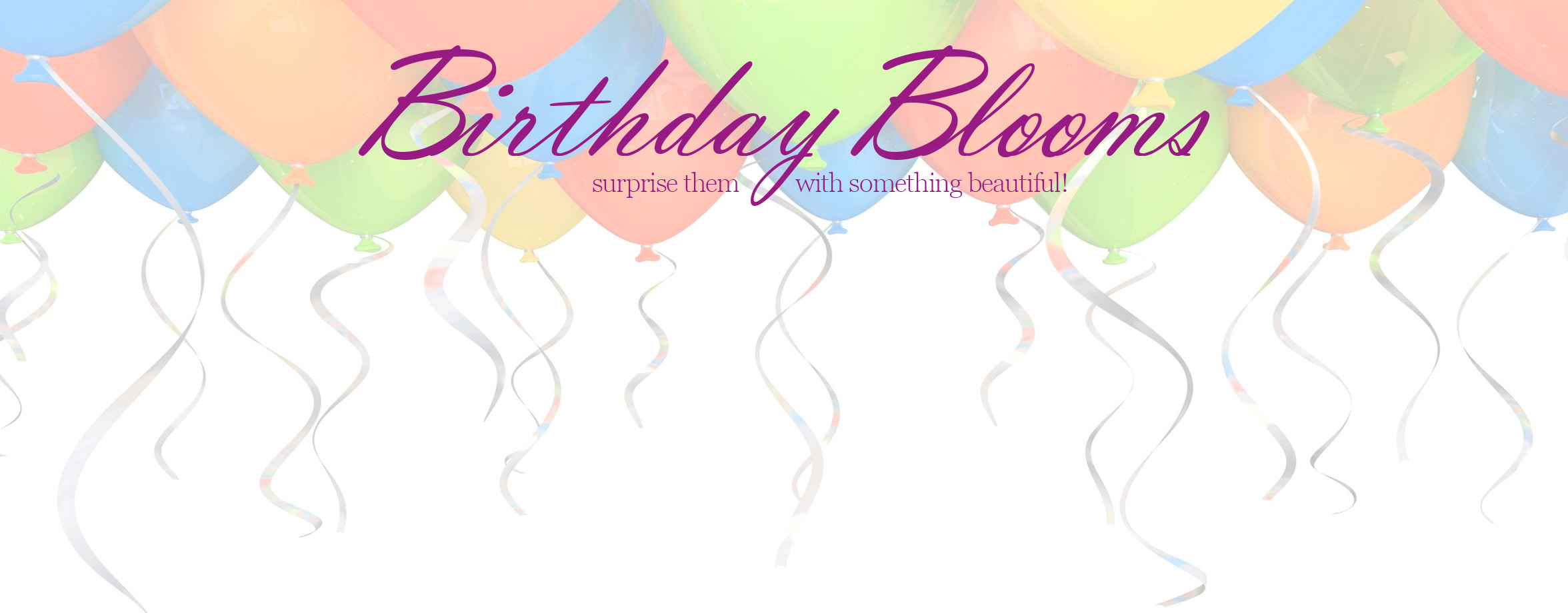 Celebrate a birthday with a gift of flowers. Delivered in Montreal.